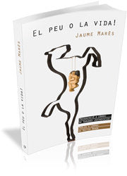 El peu o la vida!, de Marès Bonet, Jaume | portada del libro