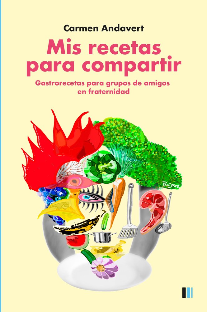 MIS RECETAS PARA COMPARTIR, de ANDAVERT ESCRICHE, CARMEN | portada del libro