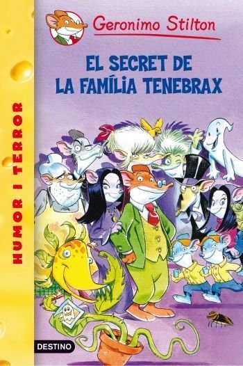 18- El secret de la família Tenebrax, de Stilton, Geronimo | portada del libro