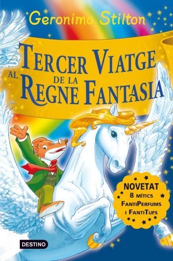 Tercer viatge al Regne de la Fantasia, de Stilton, Geronimo | portada del libro