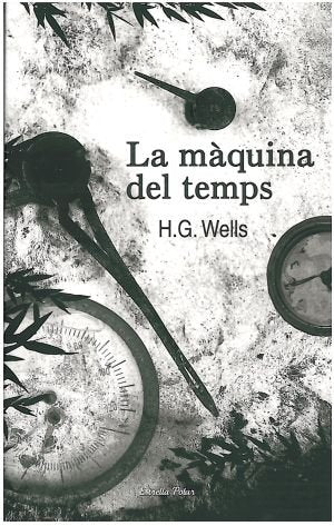 La màquina del temps, de Wells, H. G. | portada del libro