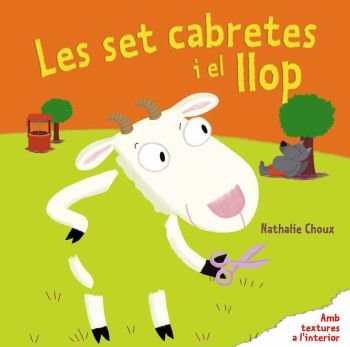 Les set cabretes i el llop, de Choux, Nathalie | portada del libro