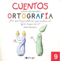 CUENTOS PARA APRENDER ORTOGRAFÍA - 9 ááááááááááááááááááááááááááááááááááááááááááááááááááááááááááááááá, de María Valenzuela | p