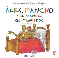 ALEX Y PANCHO Y EL MANUAL QUITAMIEDOS - C 5, de Keka Colmenero | portada del libro