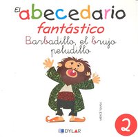 ABECEDARIO FANTASTICO 2 BARBADILLO EL BRUJO PELUDILLO áááááááááááááááááááááááááááááááááááááááááááááá, de Mercé Viana | portad