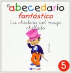 LA CHISTERA DEL MAGO CHIFLADO - CUENTO 5 ááááááááááááááááááááááááááááááááááááááááááááááááááááááááááá, de Varios autores | por