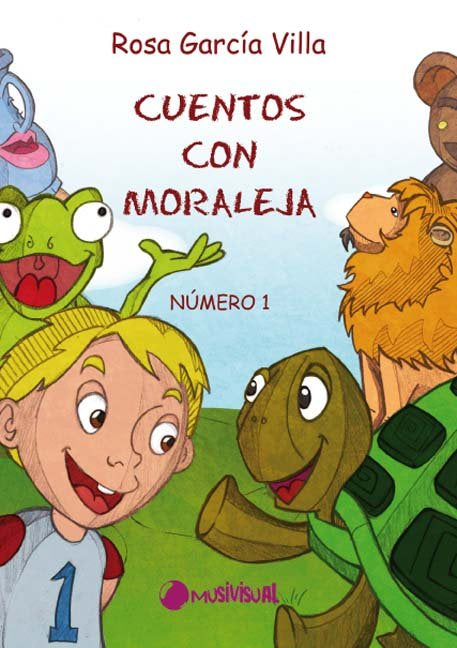 CUENTOS CON MORALEJA NUMERO 1, de GARCIA VILLA, ROSA | portada del libro