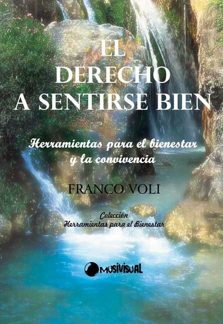 DERECHO A SENTIRSE BIEN, EL, de VOLI | portada del libro