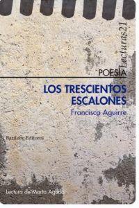 LOS TRESCIENTOS ESCALONES, de AGUIRRE, FRANCISCO | portada del libro