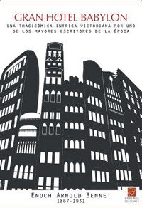 Gran Hotel Babylon, de Bennett | portada del libro