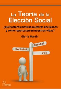 La teoría de la elección social, de Martín Antón, María Gloria | portada del libro