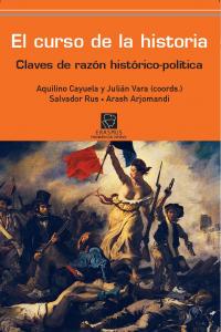 El curso de la historia, de Cayuela, Aquilino | portada del libro