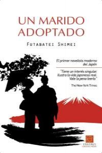 Un marido adoptado, de Shimei, Futabatei | portada del libro