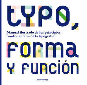 TYPO, FORMA Y FUNCIóN, de TSELENTIS, JASON | portada del libro