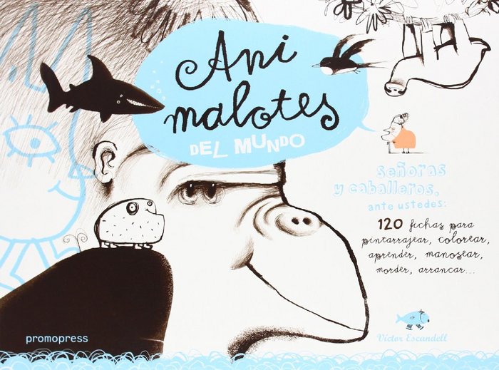 ANIMALOTES DEL MUNDO, de ESCANDELL RIBAS | portada del libro