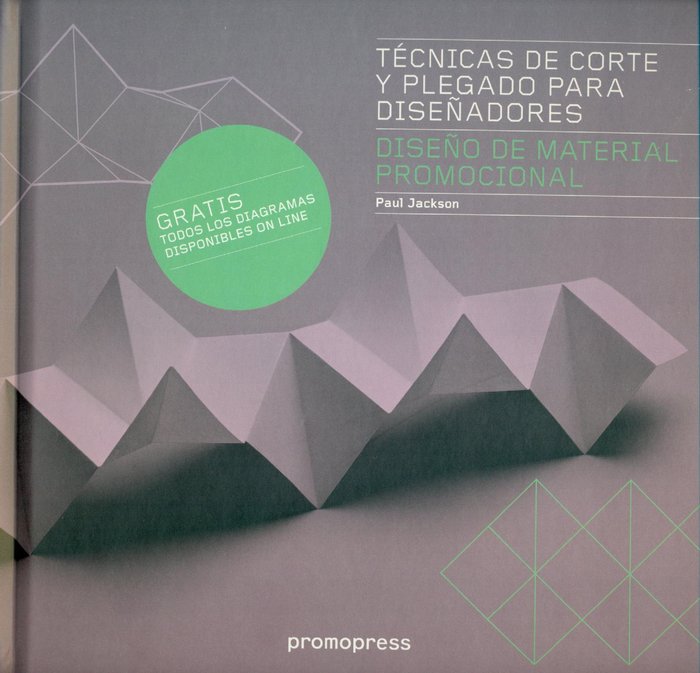 TECNICAS DE CORTE Y PLEGADO PARA DISEÑADORES, de JACKSON | portada del libro