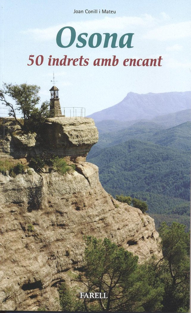Osona. 50 indrets amb encant, de CONILL MATEU, JOAN | portada del libro