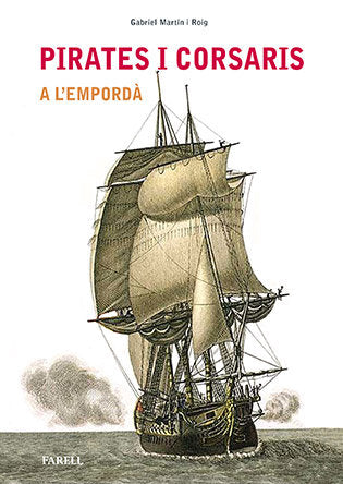 Pirates i corsaris a lÕEmporda, de Mart1n i Roig | portada del libro