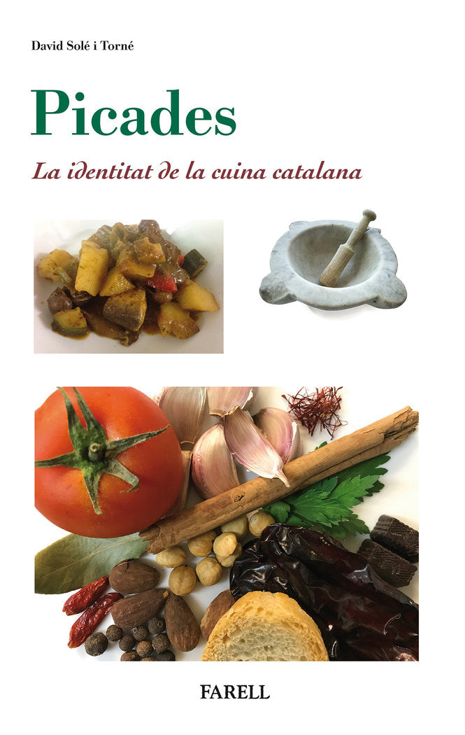 Picades. Identitat de la cuina catalana, de Sole Torne, David | portada del libro