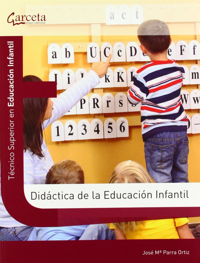 DIDACTICA DE LA EDUCACION INFANTIL, de PARRA ORTIZ | portada del libro