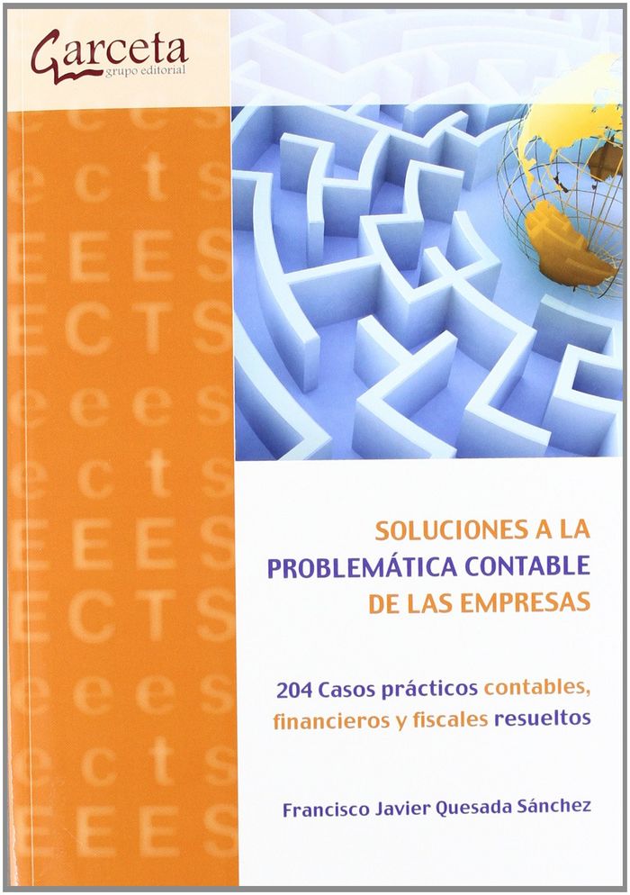 SOLUCIONES A LA PROBLEMATICA CONTABLE DE LAS EMPRESAS, de Quesada Sánchez | portada del libro