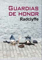 Guardias de honor, de Radclyffe | portada del libro