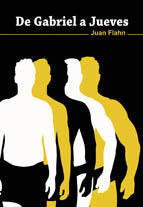 De Gabriel a Jueves, de Flahn, Juan | portada del libro