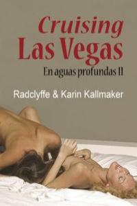 Cruising Las Vegas, de Radclyffe & Karin Kallmaker | portada del libro