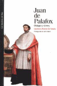 JUAN DE PALAFOX, de Álvarez de Toledo | portada del libro