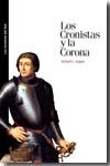CRONISTAS Y LA CORONA, LOS, de Kagan, Richard L. | portada del libro