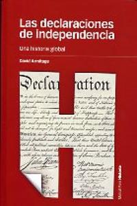 DECLARACIONES DE INDEPENDENCIA, LAS, de Armitage | portada del libro