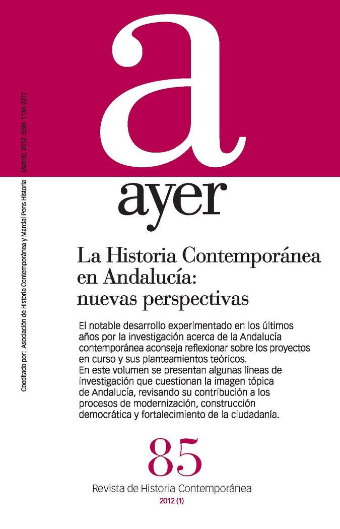HISTORIA CONTEMPORÁNEA EN ANDALUCÍA: NUEVAS PERSPECTIVAS, LA, de Peña, María Antonia | portada del libro