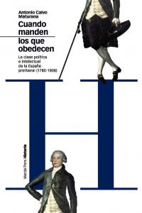 CUANDO MANDEN LOS QUE OBEDECEN, de Calvo Maturana, Antonio | portada del libro