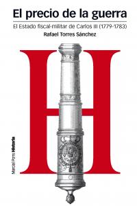 PRECIO DE LA GUERRA, EL, de Torres Sánchez, Rafael | portada del libro
