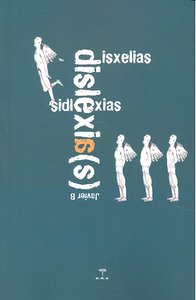 DISLEXIA(S), de Bermúdez López, Javier | portada del libro