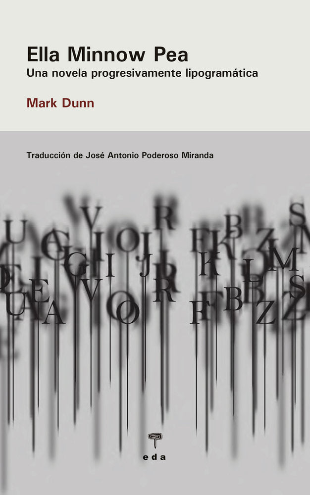 Ella Minnow Pea, de DUNN, MARK | portada del libro