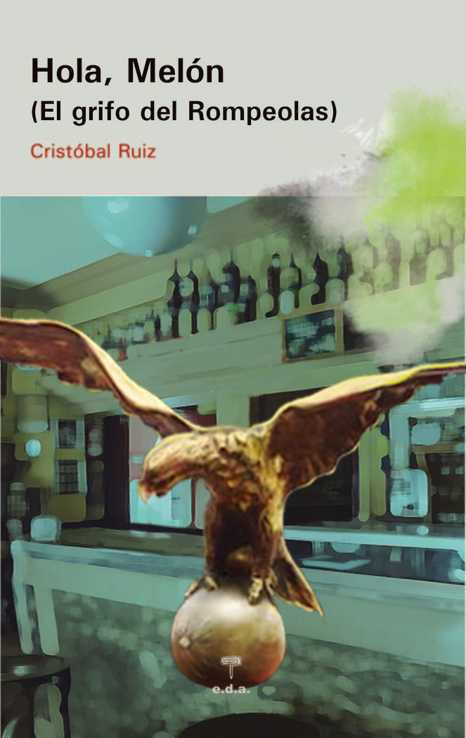 Hola, Melón, de Ruiz García, Cristóbal | portada del libro