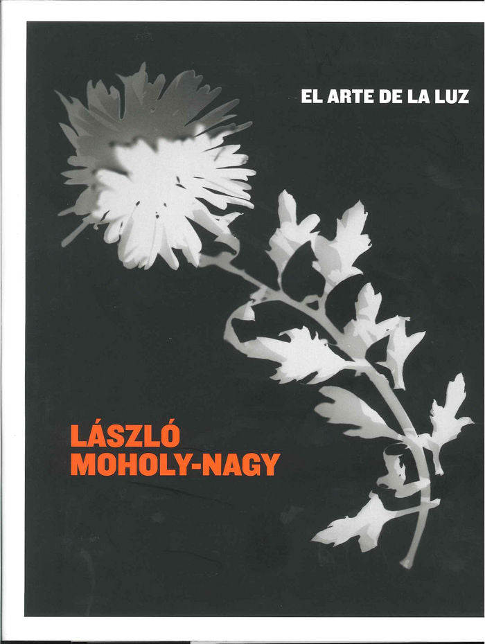 ARTE DE LA LUZ, EL, de MOHOLY-NAGY | portada del libro