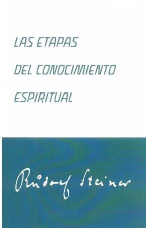Las etapas del conocimiento espiritual, de Steiner, Rudolf | portada del libro