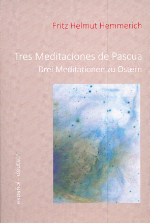 Tres meditaciones de Pascua, de Hemmerich, Fritz Helmut | portada del libro