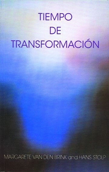 Tiempo de transformación, de Brink, Margarete van den | portada del libro