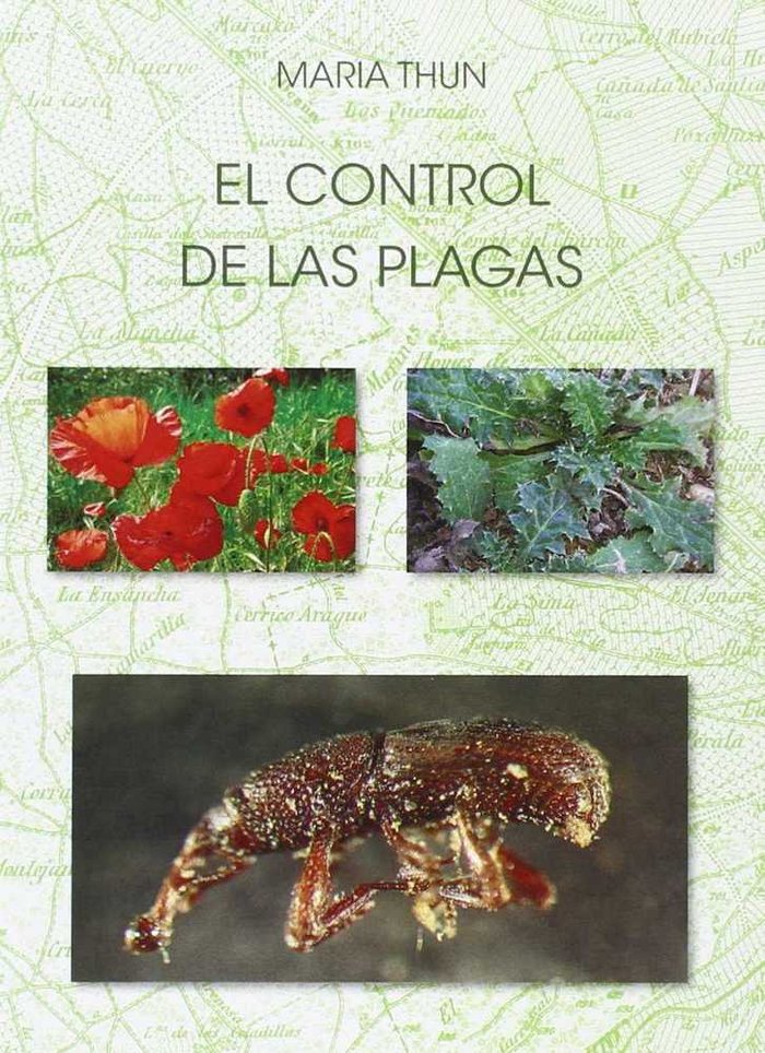 EL CONTROL DE LAS PLAGAS, de MARIA THUN - ALEMAN | portada del libro