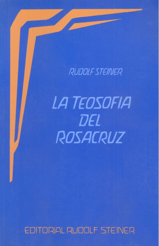TEOSOFIA DEL ROSACRUZ 2ED, de RUDOLF STEINER | portada del libro