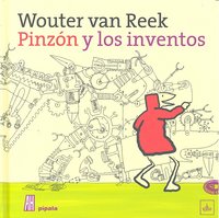PINZON Y LOS INVENTOS, de Reek | portada del libro