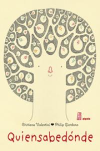 QUIENSABEDONDE, de Valentini, Cristiana | portada del libro