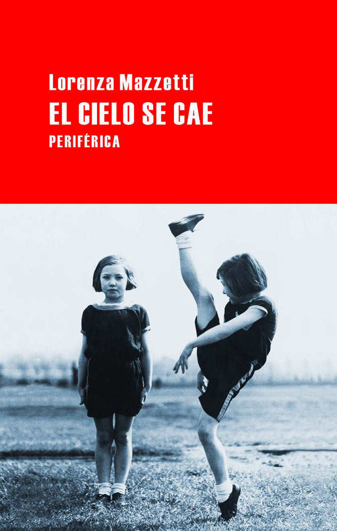 El cielo se cae, de Mazzetti, Lorenza | portada del libro