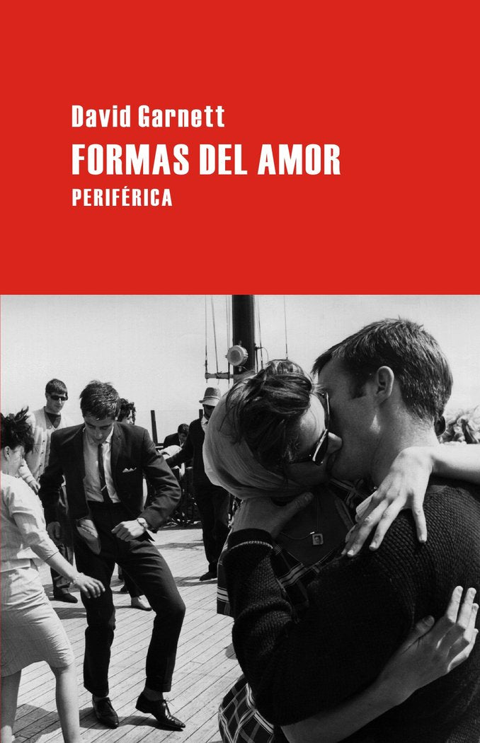 Formas del amor, de Garnett, David | portada del libro