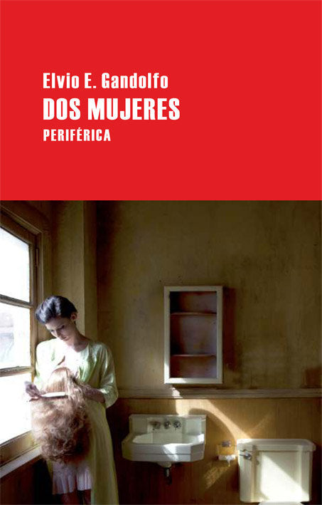 Dos mujeres, de E. Gandolfo, Elvio | portada del libro