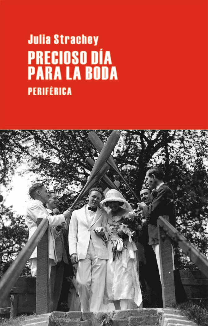 Precioso día para la boda, de Strachey, Julia | portada del libro