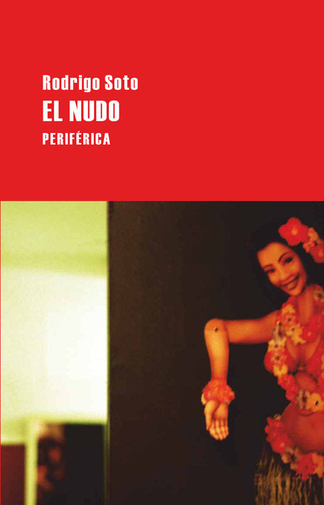 El nudo, de Soto, Rodrigo | portada del libro